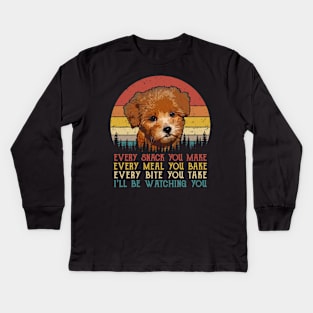 Vintage Every Snack You Make Every Meal You Bake Maltipoo Kids Long Sleeve T-Shirt